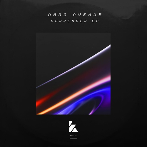 Ammo Avenue - Surrender EP [KLM14101Z]